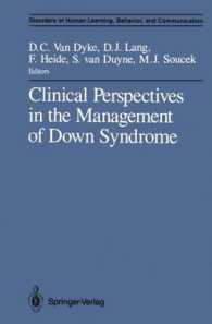 Clinical Perspectives in the Management of Down Syndrome (Disorders of Human Learning, Behavior, and Communication)