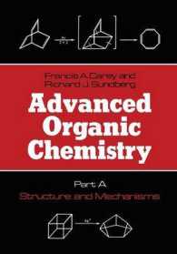Advanced Organic Chemistry : Structure and Mechanisms