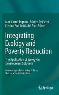 生態学と貧困削減の統合：開発への生態学の応用<br>Integrating Ecology and Poverty Reduction : Application of Ecology in Development Solutions