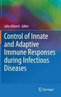 Control of Innate and Adaptive Immune Responses during Infectious Diseases