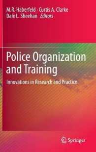 警察組織と訓練<br>Police Organization and Training : Innovations in Research and Practice