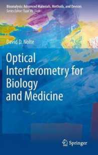 Optical Interferometry for Biology and Medicine (Bioanalysis: Advanced Materials, Methods, and Devices)