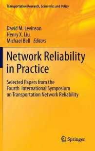 Network Reliability in Practice : Selected Papers from the Fourth International Symposium on Transportation Network Reliability (Transportation Resear