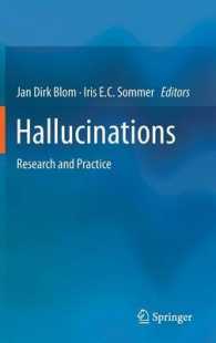 Hallucinations : Research and Practice