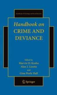 犯罪・逸脱ハンドブック<br>Handbook on Crime and Deviance (Handbooks of Sociology and Social Research)