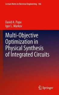Multi-Objective Optimization in Physical Synthesis of Integrated Circuits 〈Vol. 166〉
