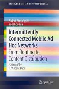 Intermittently Connected Mobile Ad Hoc Networks : From Routing to Content Distribution (Springerbriefs in Computer Science)