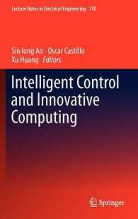 Intelligent Control and Innovative Computing (Lecture Notes in Electrical Engineering) 〈Vol. 110〉