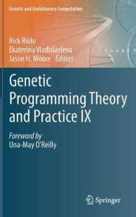 Genetic Programming Theory and Practice IX (Genetic and Evolutionary Computation)