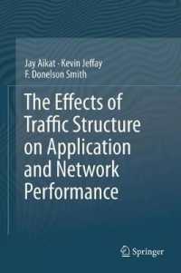 The Effects of Traffic Structure on Application and Network Performance
