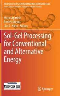 Sol-Gel Processing for Conventional and Alternative Energy (Advances in Sol-gel Derived Materials and Technologies)