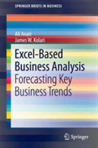 Excel-Based Business Analysis : Forecasting Key Business Trends (Springerbriefs in Business)