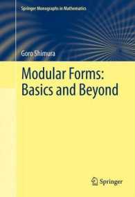 モジュラー形式<br>Modular Forms : Basics and Beyond (Springer Monographs in Mathematics)