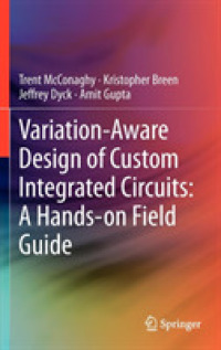 Variation-Aware Design of Custom Integrated Circuits : A Hands-On Field Guide