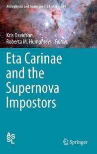 Eta Carinae and the Supernova Impostors (Astrophysics and Space Science Library) 〈Vol. 384〉
