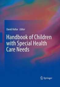 特別なヘルスケア・ニーズのある小児ハンドブック<br>Handbook of Children with Special Health Care Needs