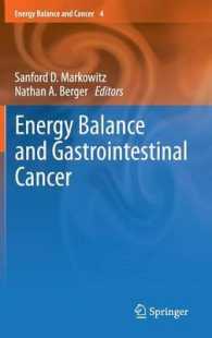 Energy Balance and Gastrointestinal Cancer (Energy Balance and Cancer) 〈Vol. 4〉