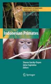 Indonesian Primates :   (Developments in Primatology: Progress and Prospects)