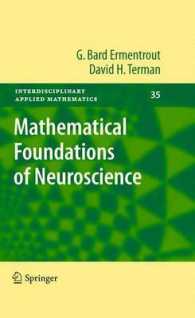 Mathematical Foundations of Neuroscience (Interdisciplinary Applied Mathematics)