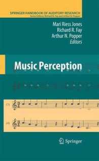 Music Perception (Springer Handbook of Auditory Research) （2010）