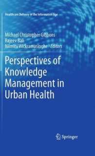 Perspectives of Knowledge Management in Urban Health :   (Healthcare Delivery in the Information Age)