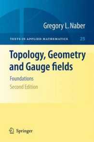 Topology, Geometry and Gauge fields : Foundations (Texts in Applied Mathematics) （2ND）