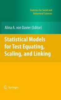 Statistical Models for Test Equating, Scaling, and Linking (Statistics for Social and Behavioral Sciences) （2011）