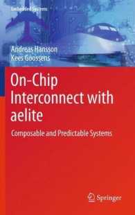 On-Chip Interconnect with aelite : Composable and Predictable Systems (Embedded Systems) （2011）