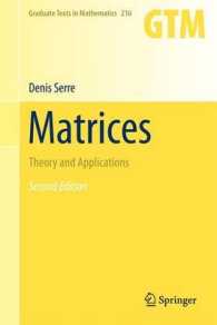 Matrices : Theory and Applications (Graduate Texts in Mathematics) （2ND）