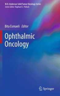 Ophthalmic Oncology (Md Anderson Solid Tumor Oncology Series) （2011）