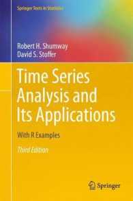 Time Series Analysis and Its Applications : With R Examples (Springer Texts in Statistics) （3 Reprint）