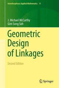 Geometric Design of Linkages (Interdisciplinary Applied Mathematics) （2ND）