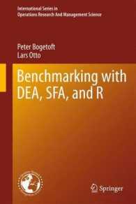 Benchmarking with DEA, SFA, and R (International Series in Operations Research & Management Science) （2011）