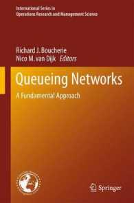 Queueing Networks : A Fundamental Approach (International Series in Operations Research & Management Science) （2011）