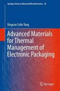 Advanced Materials for Thermal Management of Electronic Packaging (Springer Series in Advanced Microelectronics) （2011）