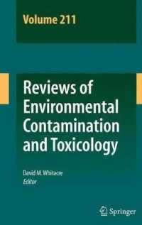 Reviews of Environmental Contamination and Toxicology Volume 211 (Reviews of Environmental Contamination and Toxicology) （2011）