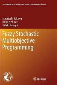 Fuzzy Stochastic Multiobjective Programming (International Series in Operations Research & Management Science) （2011）