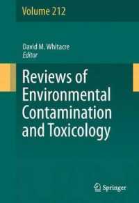Reviews of Environmental Contamination and Toxicology Volume 212 (Reviews of Environmental Contamination and Toxicology) （2011）