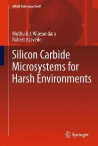 Silicon Carbide Microsystems for Harsh Environments (MEMS Reference Shelf) （2011）