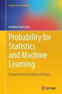 Probability for Statistics and Machine Learning : Fundamentals and Advanced Topics (Springer Texts in Statistics) （2011）