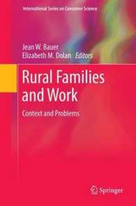 Rural Families and Work : Context and Problems (International Series on Consumer Science) （2012）