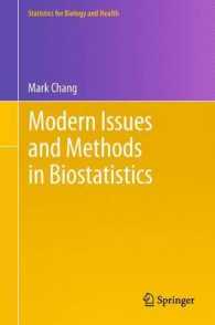 Modern Issues and Methods in Biostatistics (Statistics for Biology and Health) （2011）