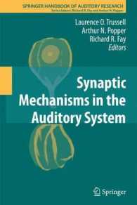 Synaptic Mechanisms in the Auditory System (Springer Handbook of Auditory Research)