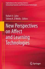 New Perspectives on Affect and Learning Technologies (Explorations in the Learning Sciences, Instructional Systems and Performance Technologies) （2011）