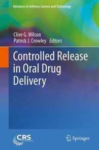 Controlled Release in Oral Drug Delivery (Advances in Delivery Science and Technology) （2011）