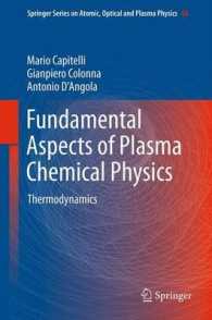 Fundamental Aspects of Plasma Chemical Physics : Thermodynamics (Springer Series on Atomic, Optical, and Plasma Physics)