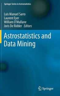Astrostatistics and Data Mining (Springer Series in Astrostatistics) 〈Vol. 2〉