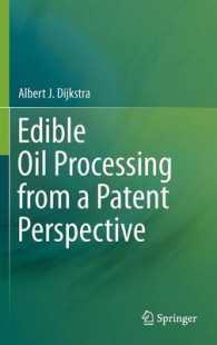 Edible Oil Processing from a Patent Perspective