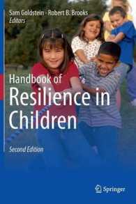 児童の回復力ハンドブック（第２版）<br>Handbook of Resilience in Children （2ND）