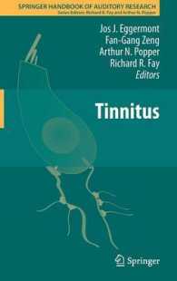 Tinnitus (Springer Handbook of Auditory Research) 〈Vol. 44〉